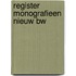 Register monografieen nieuw bw
