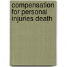 Compensation for personal injuries death door Weir