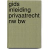 Gids inleiding privaatrecht nw bw door Hellema