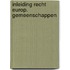 Inleiding recht europ. gemeenschappen