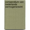 Compendium van Nederlands vermogensrecht door Jac. Hijma