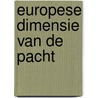 Europese dimensie van de pacht by Snyders
