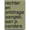 Rechter en arbitrage aangeb. aan p. sanders door Onbekend