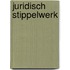 Juridisch stippelwerk