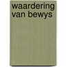 Waardering van bewys by Elders