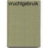 Vruchtgebruik by W.M. Kleijn
