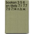 Boeken 3 5 6 en titels 7.1 7.7 7.9 7.14 n.b.w.
