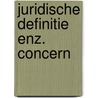 Juridische definitie enz. concern by Gerrit Achterberg