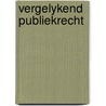 Vergelykend publiekrecht door Koopmans