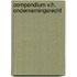Compendium v.h. ondernemingsrecht