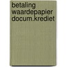 Betaling waardepapier docum.krediet by Empel