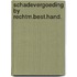 Schadevergoeding by rechtm.best.hand.
