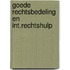 Goede rechtsbedeling en int.rechtshulp