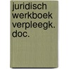Juridisch werkboek verpleegk. doc. door Beumer