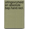 Uitingsvryheid en absolute bep.hand.recl. by Kabel