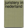 Juristery in nederland door Roos
