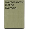 Overeenkomst met de overheid by Spier