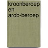 Kroonberoep en arob-beroep door Buuren