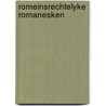 Romeinsrechtelyke romanesken by Ruud Spruit