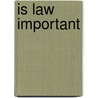 Is law important by Neil Griffiths