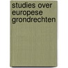 Studies over europese grondrechten door Alkema