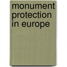 Monument protection in europe door Onbekend
