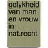 Gelykheid van man en vrouw in nat.recht