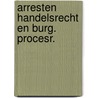 Arresten handelsrecht en burg. procesr. door Zeben
