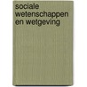 Sociale wetenschappen en wetgeving door Hoekema