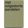 Niet volgestorte aandelen by Saskia Plate
