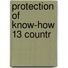 Protection of know-how 13 countr door Onbekend