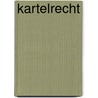 Kartelrecht door Robert Mulder