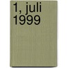 1, Juli 1999 by Unknown
