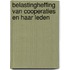 Belastingheffing van cooperaties en haar leden