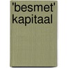 'Besmet' kapitaal door R.P.C.W.M. Brandsma