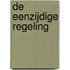 De eenzijdige regeling
