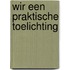 Wir een praktische toelichting