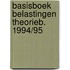 Basisboek belastingen theorieb. 1994/95