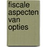 Fiscale aspecten van opties