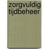 Zorgvuldig tijdbeheer door J. de Koning