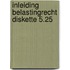 Inleiding belastingrecht diskette 5.25