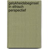 Gelykheidsbeginsel in ethisch perspectief door Happe