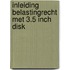 Inleiding belastingrecht met 3.5 inch disk