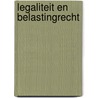 Legaliteit en belastingrecht door Mens