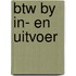Btw by in- en uitvoer