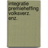 Integratie premieheffing volksverz. enz. by Steven