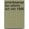 Amerikaanse tax reform act van 1986 door Norman Ellis