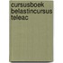 Cursusboek belastincursus teleac