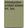 Introduction united states int. tax. door Macdaniel