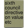Sixth council directive on value etc door Guieu